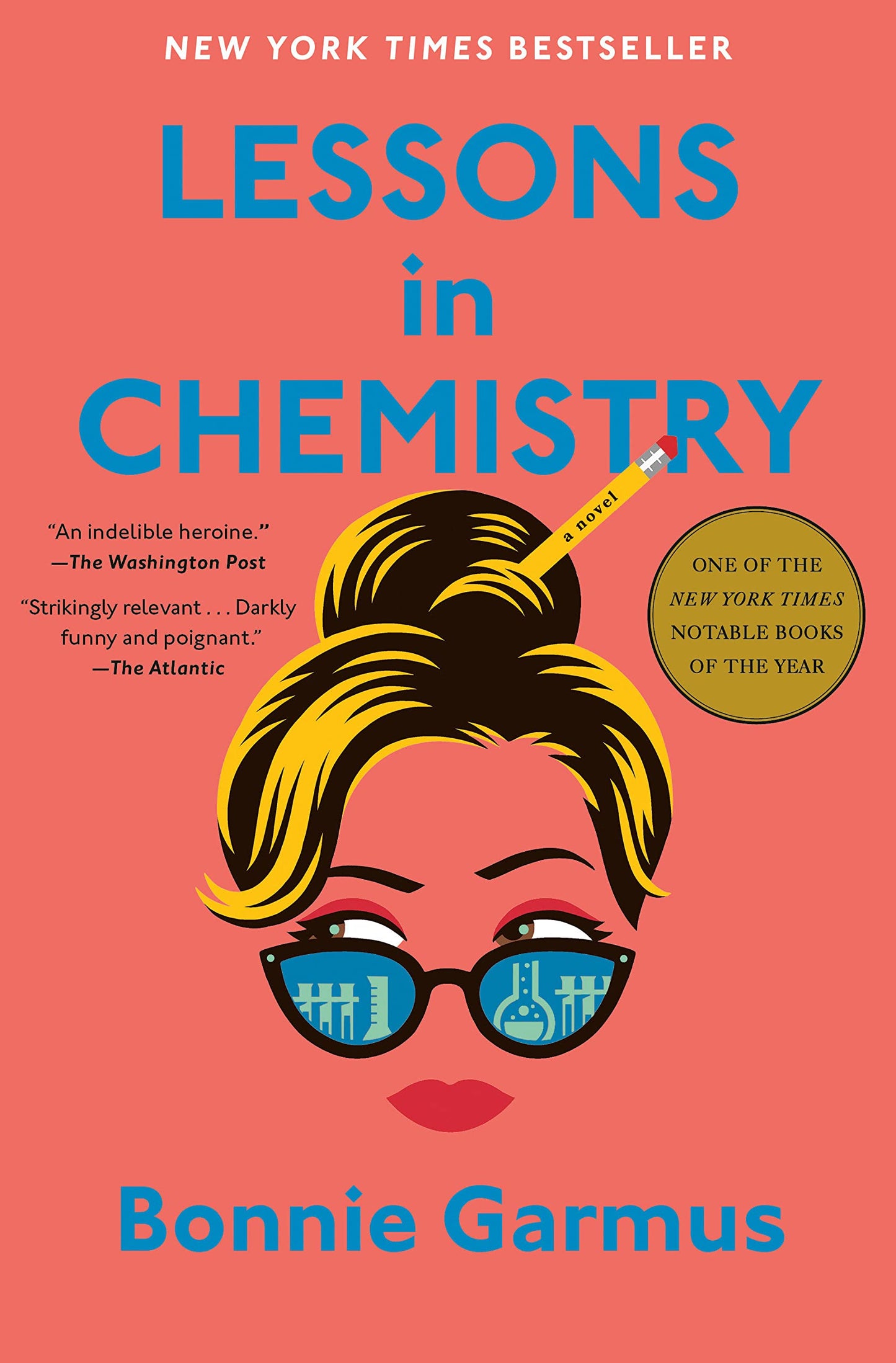 Lessons in Chemistry by Bonnie Garmus