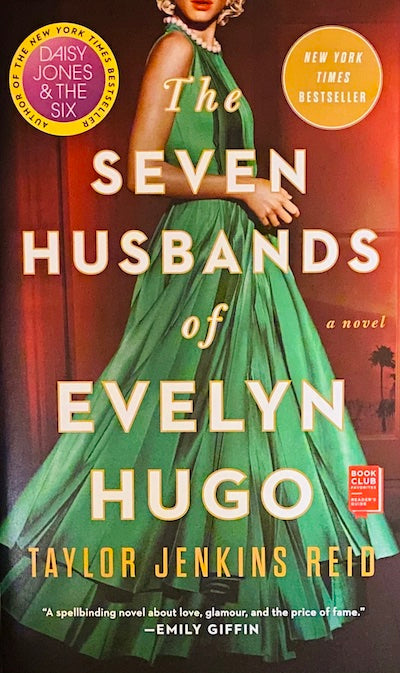 The Seven Husbands of Evelyn Hugo by Taylor Jenkins Reid